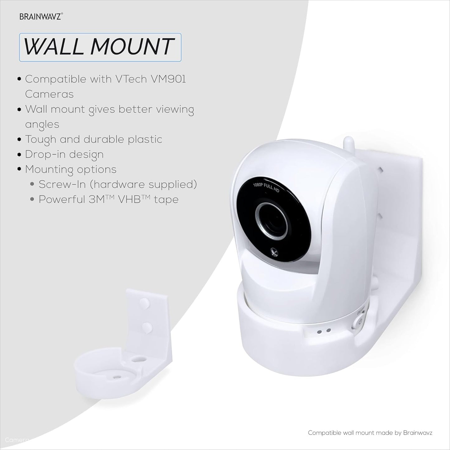 Drill Free Wall Mount for VTech VM901 Camera, Easy to Install Holder with Strong Adhesive, No Mess, Reduces Blind Spots & Clutter, Designed by Brainwavz